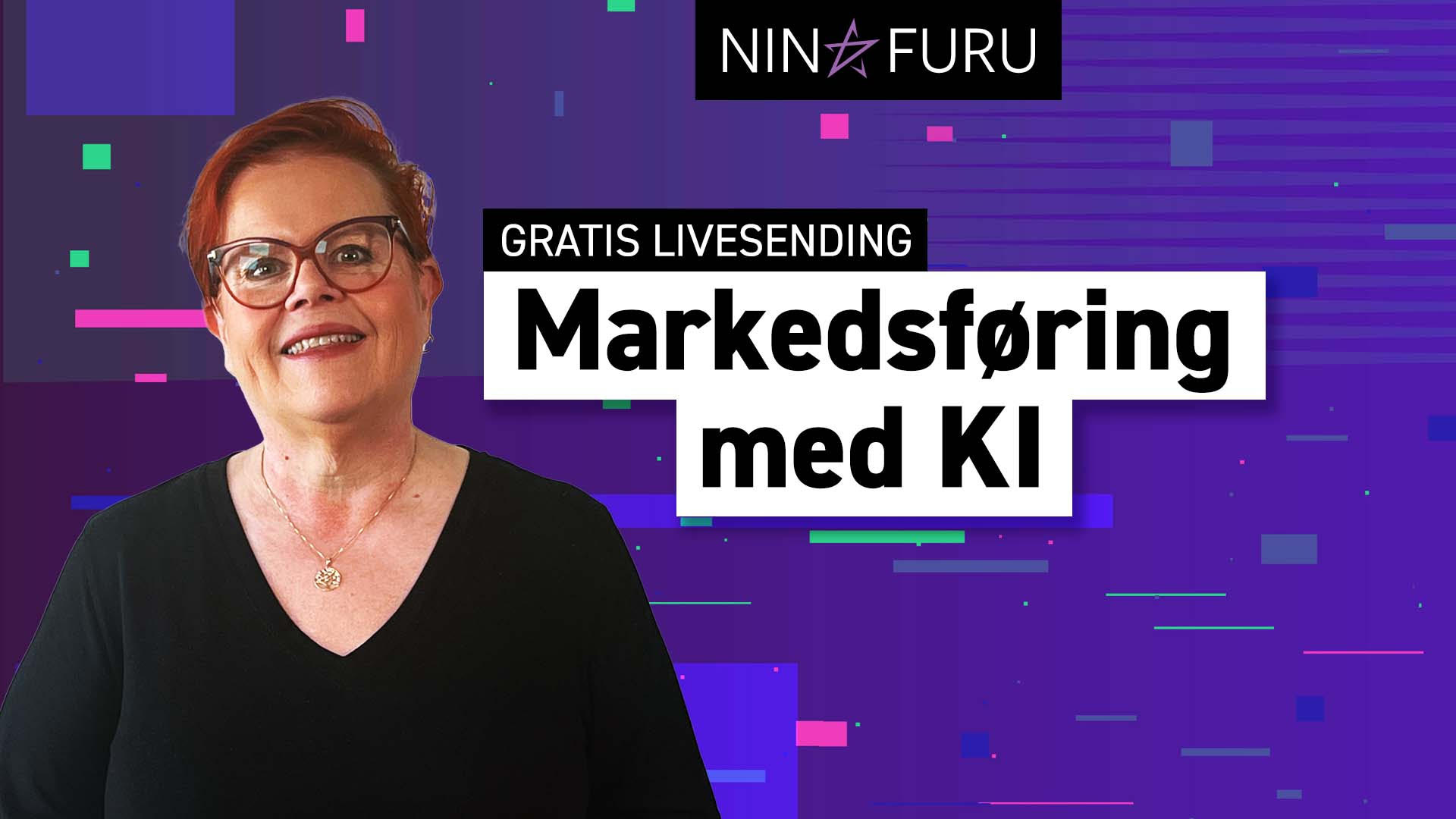 Hva betyr KI for markedsføring? - Nina Furu